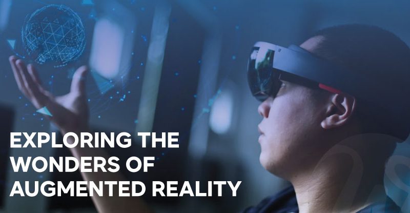 Exploring the Wonders of Augmented Reality